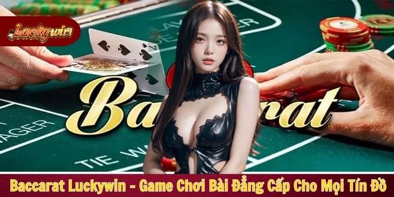 Baccarat Luckywin